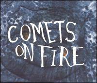 Comets On Fire : Blue Cathedral